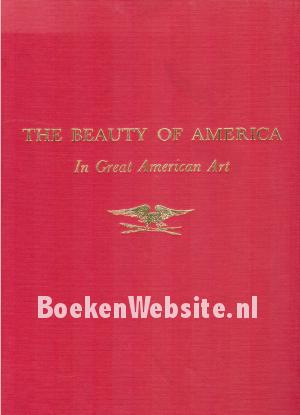 The Beauty of America The Beauty of America