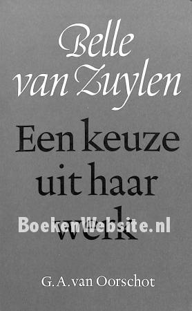 Belle van Zuylen een keuze uit haar werk