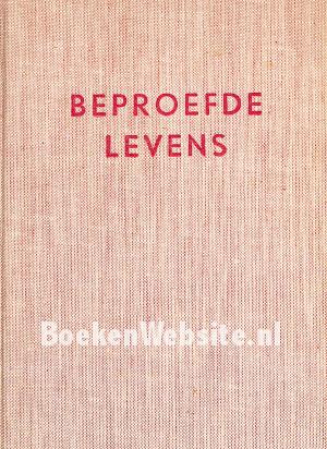 Beproefde levens