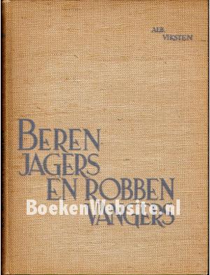 Berenjagers en robbenvangers