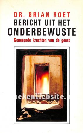 Bericht uit het onderbewuste Bericht uit het onderbewuste