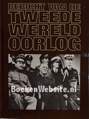 Bericht van de Tweede Wereldoorlog 9 Bericht van de Tweede Wereldoorlog 9