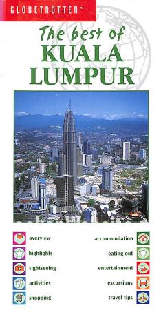 The best of Kuala Lumpur