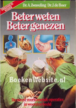 Beter weten Beter genezen