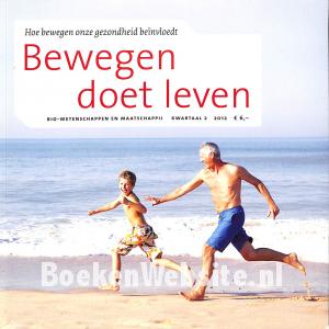 Bewegen doet leven