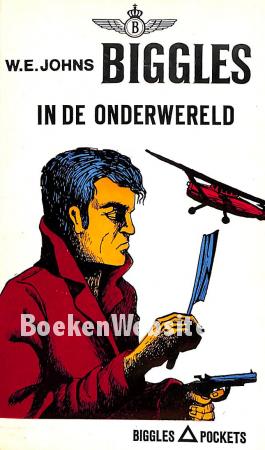 Biggles in de onderwereld
