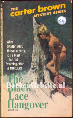 The Black Lace Hangover