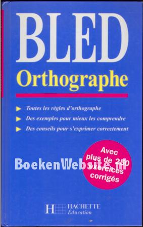 Bled Orthographe
