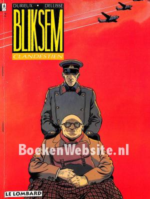 Bliksem, Clandestien