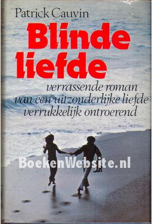 Blinde liefde