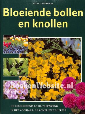 Bloeiende bollen en knollen Bloeiende bollen en knollen