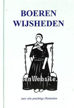 Boeren wijsheden Boeren wijsheden