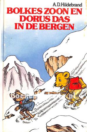 Bolkes zoon en Dorus Das in de bergen