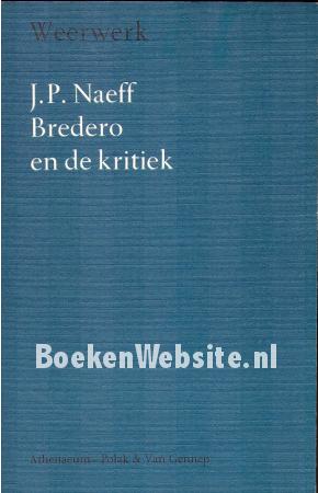 Bredero en de kritiek Bredero en de kritiek