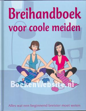 Breihandboek voor coole meiden