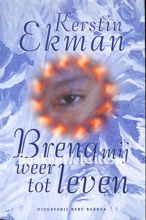 Breng mij weer tot leven