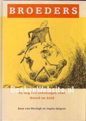 Broeders en nog 119 tekeningen over Noord en Zuid