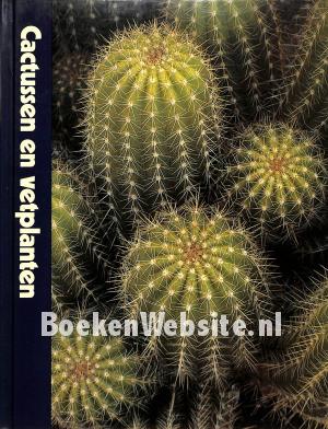 Cactussen en Vetplanten Cactussen en Vetplanten