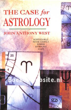 The Case for Astrology The Case for Astrology