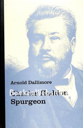 Charles Haddon Spurgeon Charles Haddon Spurgeon