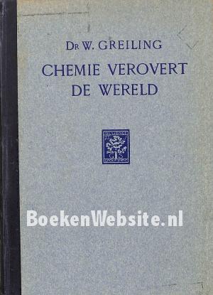 Chemie verovert de wereld