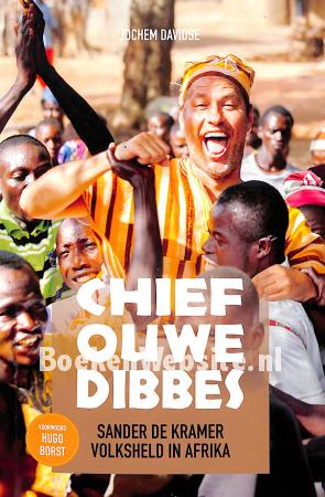 Chief Ouwe Dibbes