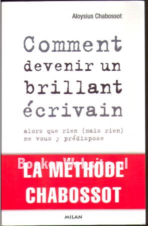 Comment devenir un brillant ecrivain