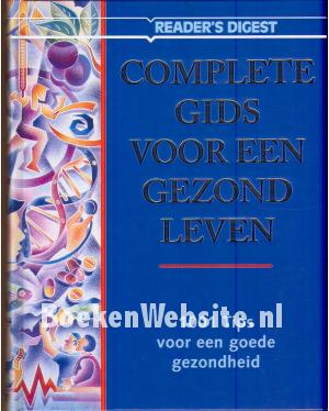 Complete Gids voor een gezond leven Complete Gids voor een gezond leven