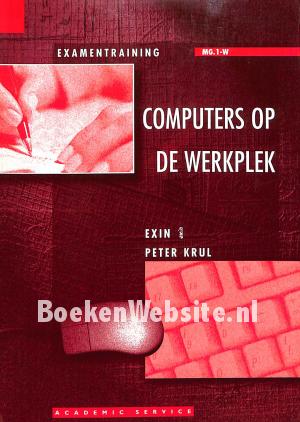 Computers op de werkplek MG.1-W Examentraining