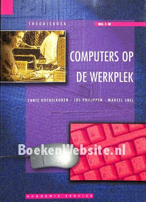 Computers op de werkplek MG.1-W, Theorieboek