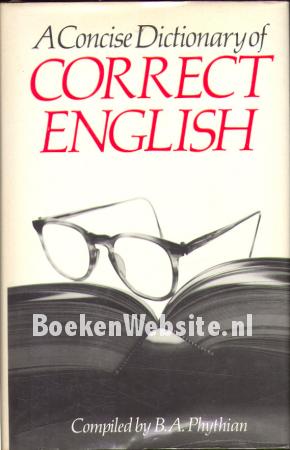 A Concise Dictionary of Correct English