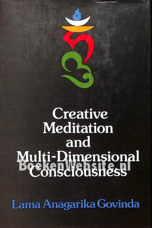 Creative Meditation and Multi-Dimensional Consciousness