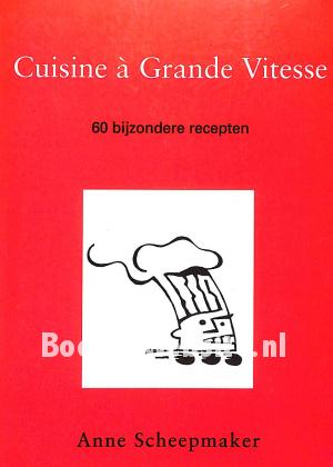 Cuisine a Grande Vitesse