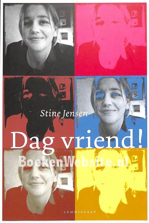 Dag vriend!