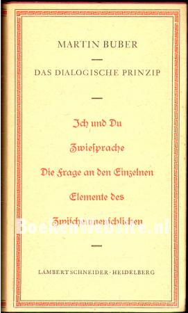 Das dialogische Prinzip Das dialogische Prinzip