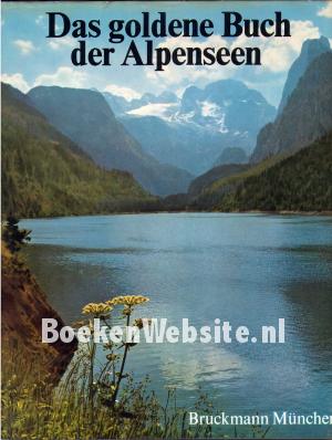 Das goldene Buch der Alpenseen