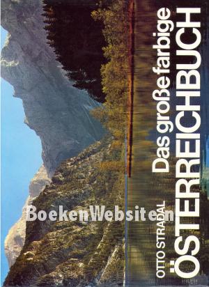 Das grosse farbige Österreichbuch