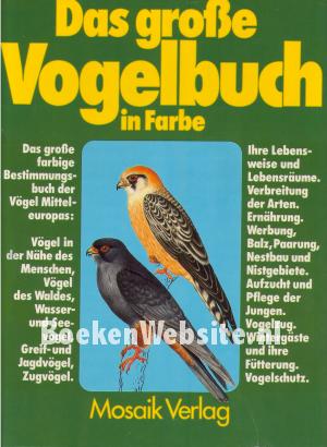 Das grosse Vogelbuch in Farbe
