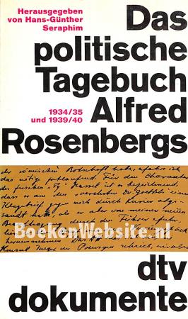 Das politische Tagebuch Alfred Rosenbergs Das politische Tagebuch Alfred Rosenbergs