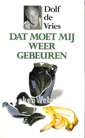 Dat moet mij weer gebeuren