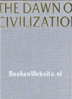 The Dawn of Civilization