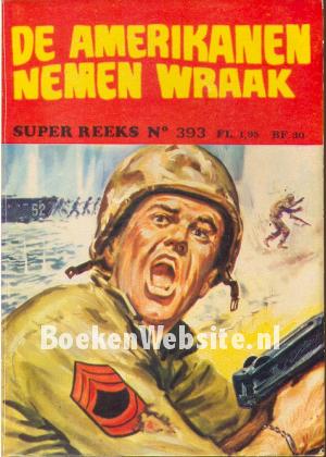 0393 De Amerikanen nemen wraak