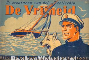 De avonturen van het zeilschip De Vrijheid
