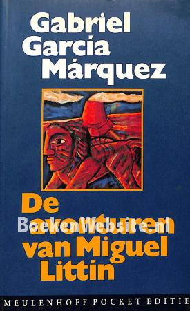 De avonturen van Miguel Littin
