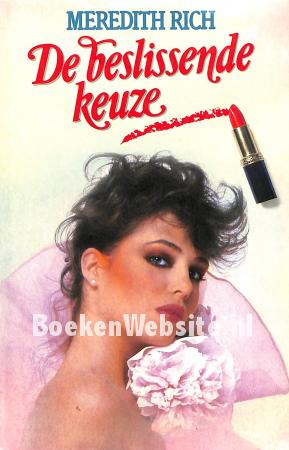 De beslissende keuze