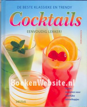 De beste klassieke en trendy cocktails