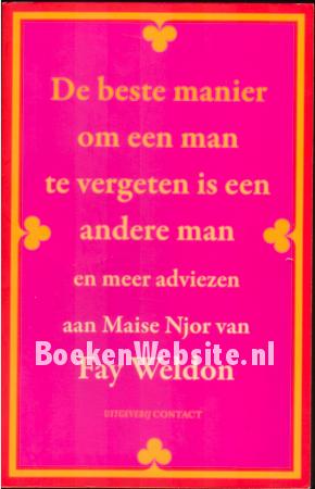 De beste manier om een man te vergeten is een andere man