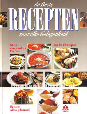 De Beste Recepten voor elke Gelegenheid