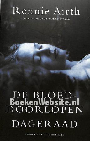 De bloeddoorlopen dageraad