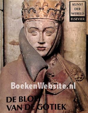 De bloei van de Gotiek De bloei van de Gotiek